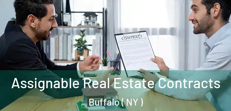  Assignable Real Estate Contracts Buffalo ( NY )