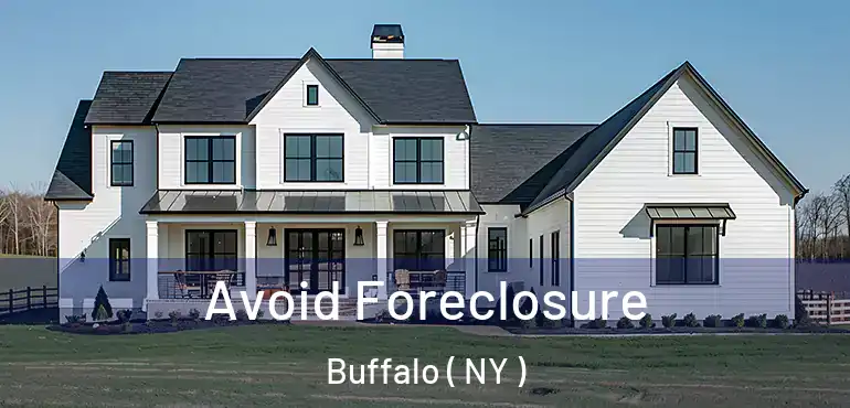  Avoid Foreclosure Buffalo ( NY )